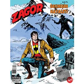 ZAGOR SAYI: 121 GEÇMİŞİN HAYALETI - MORENO BURATTINI