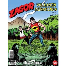 ZAGOR SAYI: 125 VOLKANIN KENARINDA - LUIGI MIGNACCO