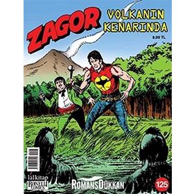 ZAGOR SAYI: 125 VOLKANIN KENARINDA - LUIGI MIGNACCO