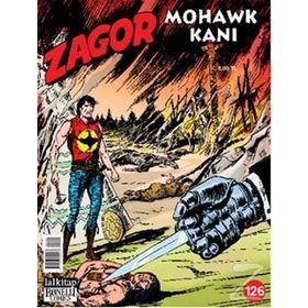 ZAGOR SAYI: 126 MOHAWK KANI - ALESSANDRO CHIAROLLA;MORENO BURATTINI