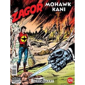 ZAGOR SAYI: 126 MOHAWK KANI - ALESSANDRO CHIAROLLA;MORENO BURATTINI