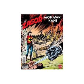 ZAGOR SAYI: 126 MOHAWK KANI - ALESSANDRO CHIAROLLA;MORENO BURATTINI