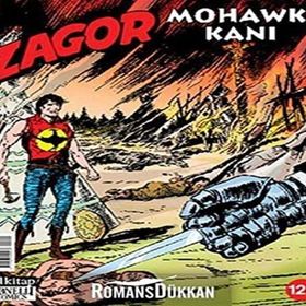 ZAGOR SAYI: 126 MOHAWK KANI - ALESSANDRO CHIAROLLA;MORENO BURATTINI