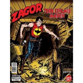 Zagor Sayı: 127 Terk Edilmiş Maden - Moreno Burattini