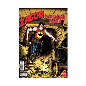 Zagor Sayı: 127 Terk Edilmiş Maden - Moreno Burattini