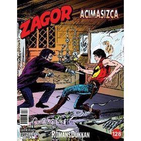 Zagor Sayı: 128 Acımasızca - Moreno Burattini