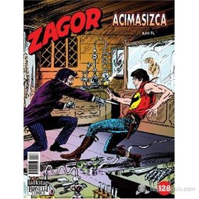 Zagor Sayı: 128 Acımasızca - Moreno Burattini