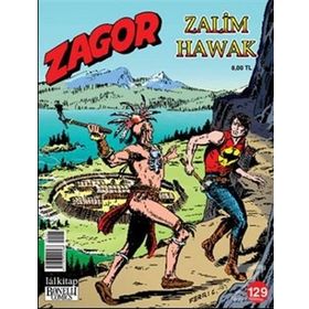 Zagor Sayı: 129 - Zalim Hawak - Moreno Burattini