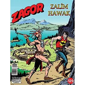 Zagor Sayı: 129 - Zalim Hawak - Moreno Burattini