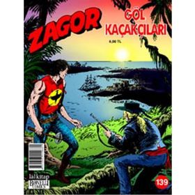 Zagor Sayı 139 Göl Kaçakçıları - Jacopo Rauch