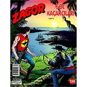 Zagor Sayı 139 Göl Kaçakçıları - Jacopo Rauch