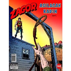 Zagor Sayı: 140 Asılacak Kadın - Moreno Burattini