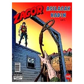 Zagor Sayı: 140 Asılacak Kadın - Moreno Burattini