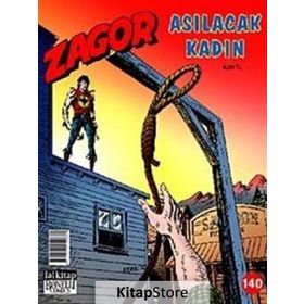 Zagor Sayı: 140 Asılacak Kadın - Moreno Burattini