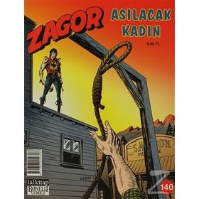 Zagor Sayı: 140 Asılacak Kadın - Moreno Burattini