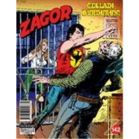 Zagor Sayı: 142 Celladı Durdurun! - Moreno Burattini