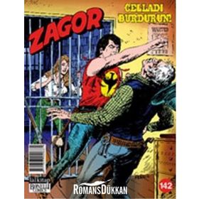 Zagor Sayı: 142 Celladı Durdurun! - Moreno Burattini