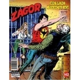 Zagor Sayı: 142 Celladı Durdurun! - Moreno Burattini