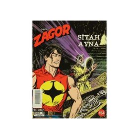 Zagor Sayı: 154 - Siyah Ayna - Guido Nolitta