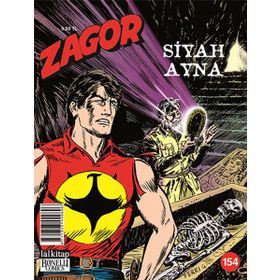Zagor Sayı: 154 - Siyah Ayna - Guido Nolitta