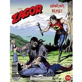 Zagor Sayı 155 - Gömülmüş Dehşet - Guido Nolitta