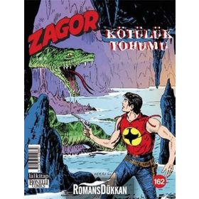 Zagor Sayı 162 - Kötülük Tohumu - Kolektif