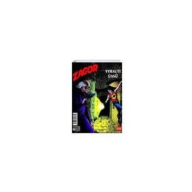 Zagor Sayı: 215 - Yeraltı Üssü - Moreno Burattini