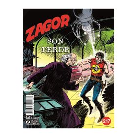Zagor Sayı: 217 - Son Perde - Moreno Burattini