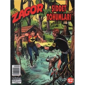 Zagor Sayı: 52 - Şiddet Tohumları - Moreno Burattini
