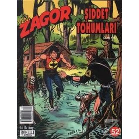 Zagor Sayı: 52 - Şiddet Tohumları - Moreno Burattini