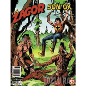 Zagor Sayı: 53 - Son Ok - Moreno Burattini