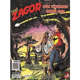 Zagor Sayı: 69 - Gökyüzünden Düşen Ateş - Kolektif