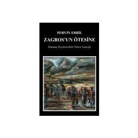 Zagros’un Ötesine - Pervin Erbil