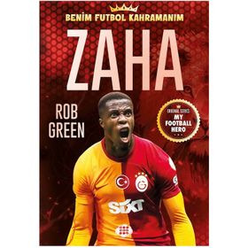 Zaha Benim Futbol Kahramanım - Rob Green
