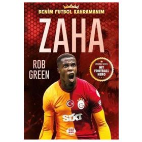Zaha Benim Futbol Kahramanım - Rob Green