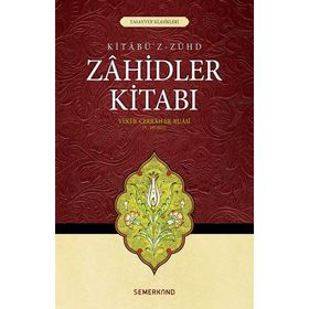 ZAHIDLER KİTABI - VEKI`B CERRAH ER-RUASI