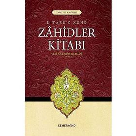 ZAHIDLER KİTABI - VEKI`B CERRAH ER-RUASI