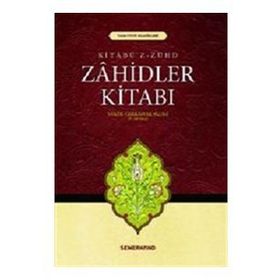 ZAHIDLER KİTABI - VEKI`B CERRAH ER-RUASI