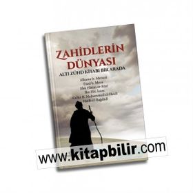 Zahidlerin Dünyası - Alkame B. Mersed
