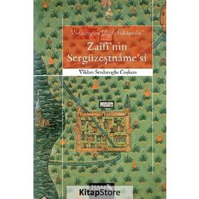 Zaifi'nin Sergüzeştname'si - Vildan Serdaroğlu Coşkun
