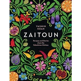 Zaitoun - Recipes and Stories from the Palestinian Kitchen - Yasmin Khan