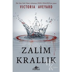 Zalim Krallık Ciltli - Victoria Aveyard