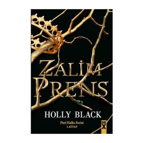 Zalim Prens Peri Halkı Serisi 1. Kitap