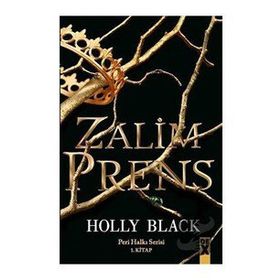 Zalim Prens Peri Halkı Serisi 1. Kitap