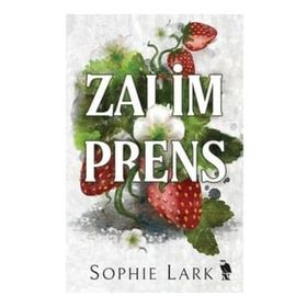 Zalim Prens - Sophie Lark