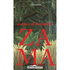 Zama - Antonio Di Benedetto
