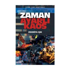 Zaman Ayarlı Kaos - Zekeriya Işık