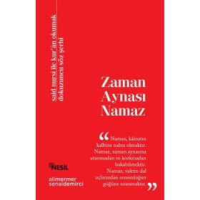 Zaman Aynası Namaz - Senai Demirci; Ali Mermer
