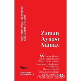 Zaman Aynası Namaz - Senai Demirci; Ali Mermer