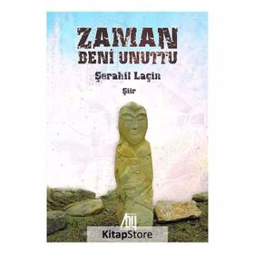 Zaman Beni Unuttu - Şerahil Laçin